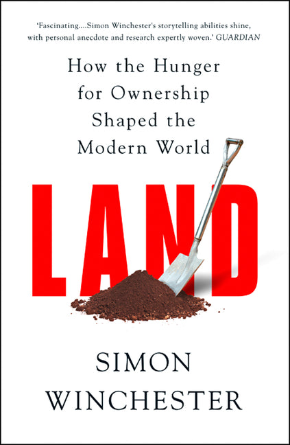 Land by Simon Winchester in Trade Paperback 34.99
