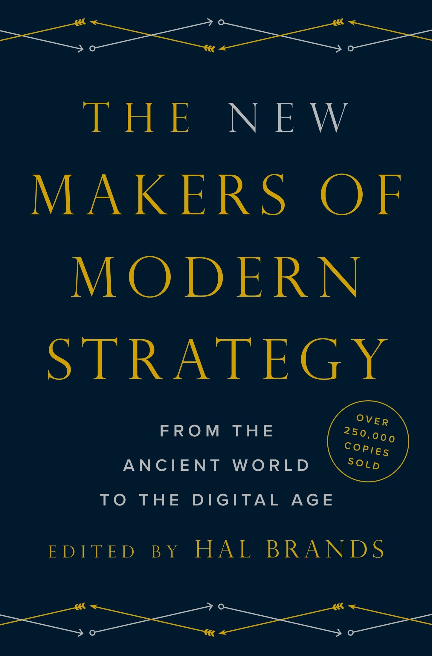 New Makers of the Modern Strategy