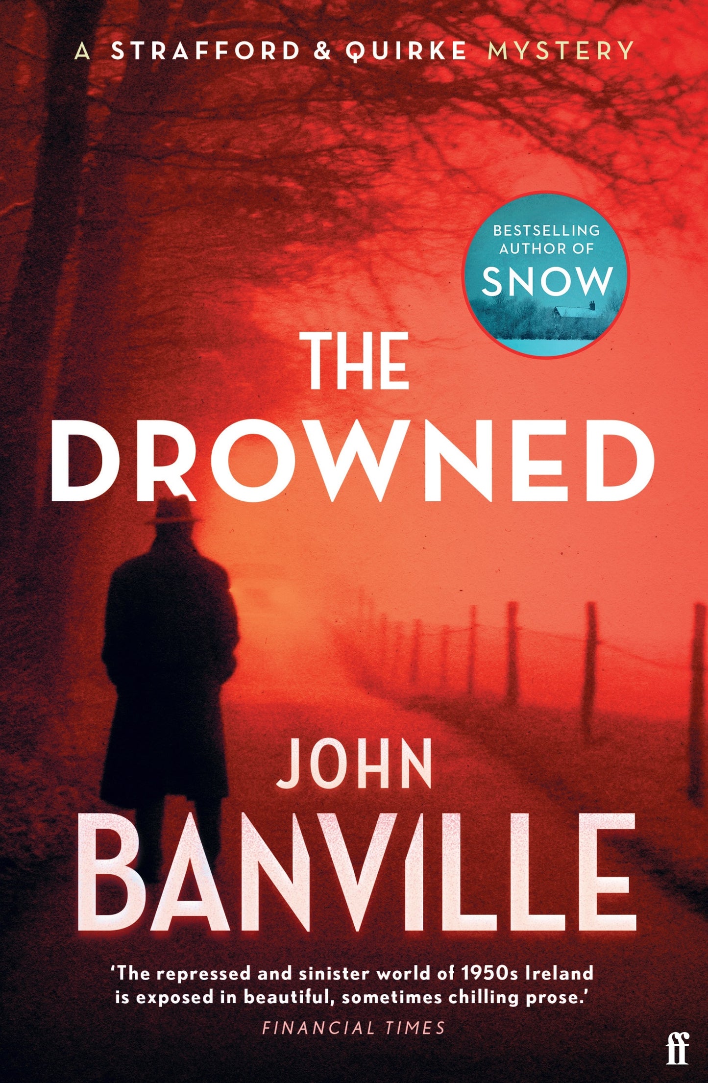 The Drowned - A Strafford and Quirke Murder Mystery