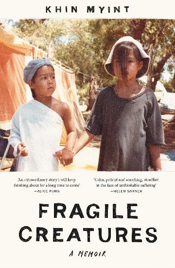 Fragile Creatures: A Memior