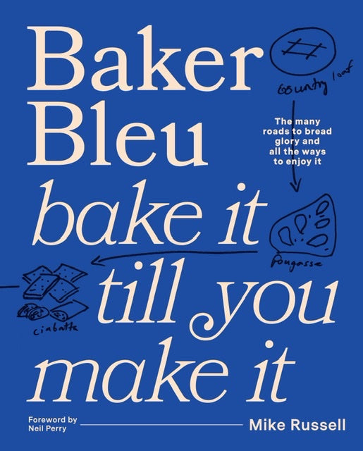 Bake It till You Make It