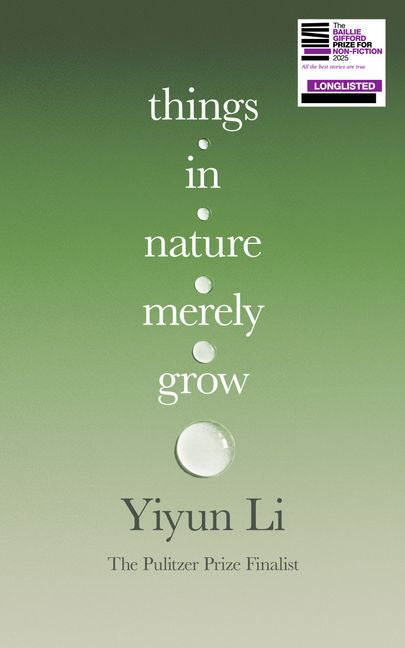 Things In Nature Merely Grow