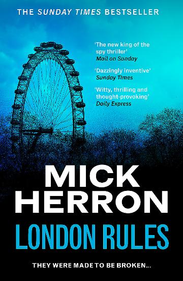 London Rules - Slough House Thriller 5