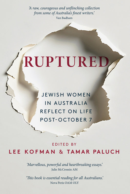 Ruptured - Jewish Women in Australia Reflect on Life Post-October 7
