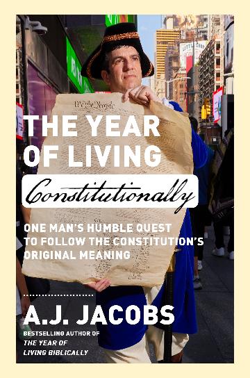 The Year Of Living Constitutionally