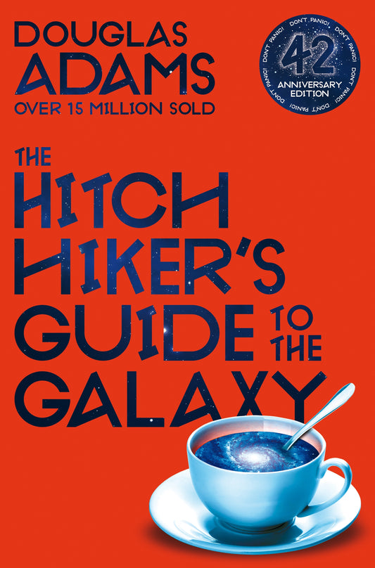 The Hitchhiker's Guide to the Galaxy