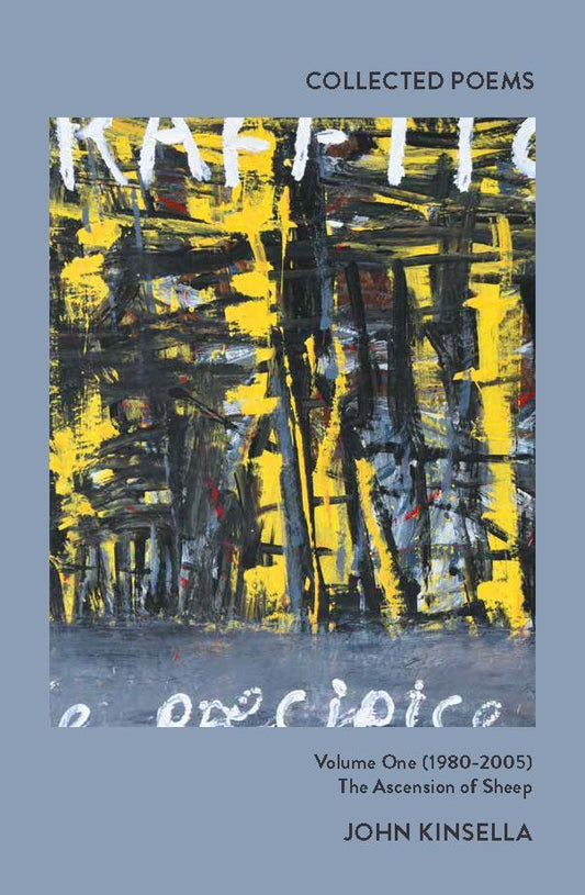 Ascension of Sheep Collected Poems Volume 1 (1980-2005)