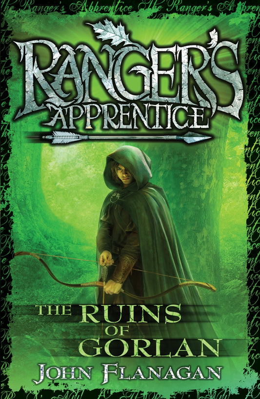 Rangers Apprentice series - "The Ruins of Gorlan" Book 1