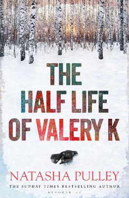 Half Life of Valery K