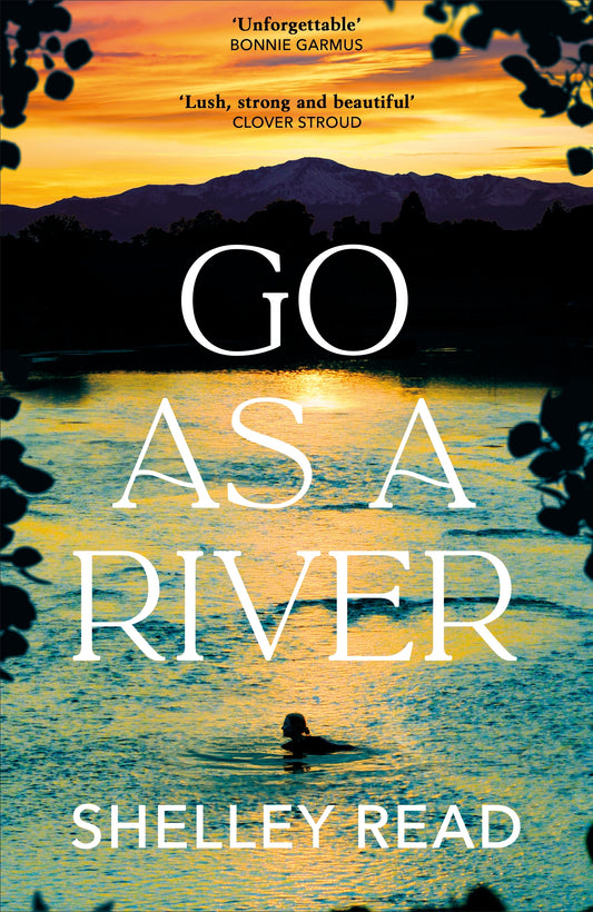 Go As A River